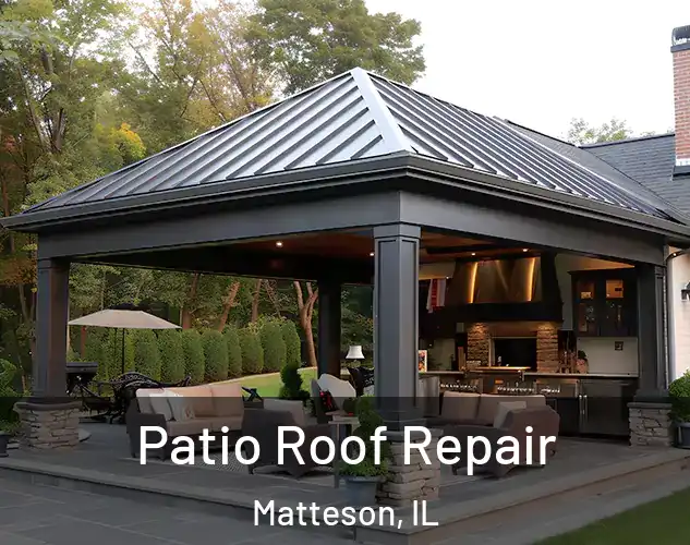  Patio Roof Repair Matteson, IL