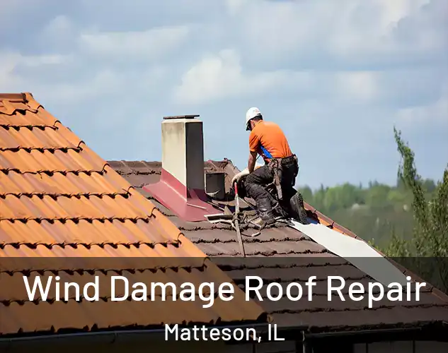  Wind Damage Roof Repair Matteson, IL